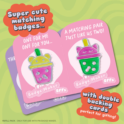 *Coming Soon!*  Pin Badge Maker Refill BFF Set